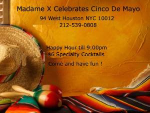 Celebrating Cinco de Mayo! @ Main bar @ Madame X | New York | New York | United States