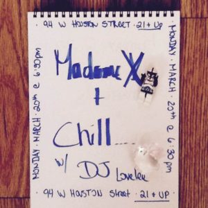 Madame X and Chill with DJ Lovelee @ Madame X - Main Lounge | New York | New York | United States