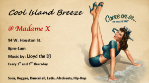 Cool Island Breeze - After Work Edition @ Main bar @ Madame X | New York | New York | United States