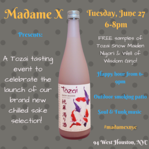 Free Saki tasting! @ Madame X - Main Bar | New York | New York | United States