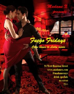 Fuego Fridays at the Top Bar! @ Top Bar - Madame X | New York | New York | United States