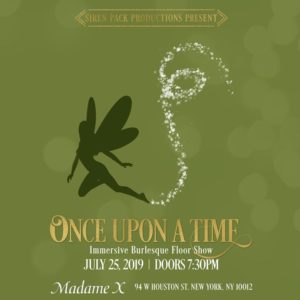 Siren Pack Productions Presents: Once Upon A Time @ Madame X - Top Bar