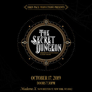 Siren Pack Productions Presents: The Secret Dungeon @ Madame X - Top Bar