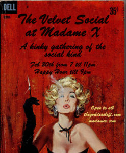 Velvet Social with Goddess Loft @ Madame X - Top Bar